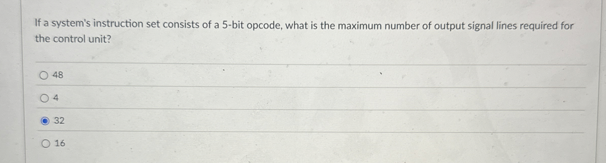 If a system's instruction set consists of a 5 -