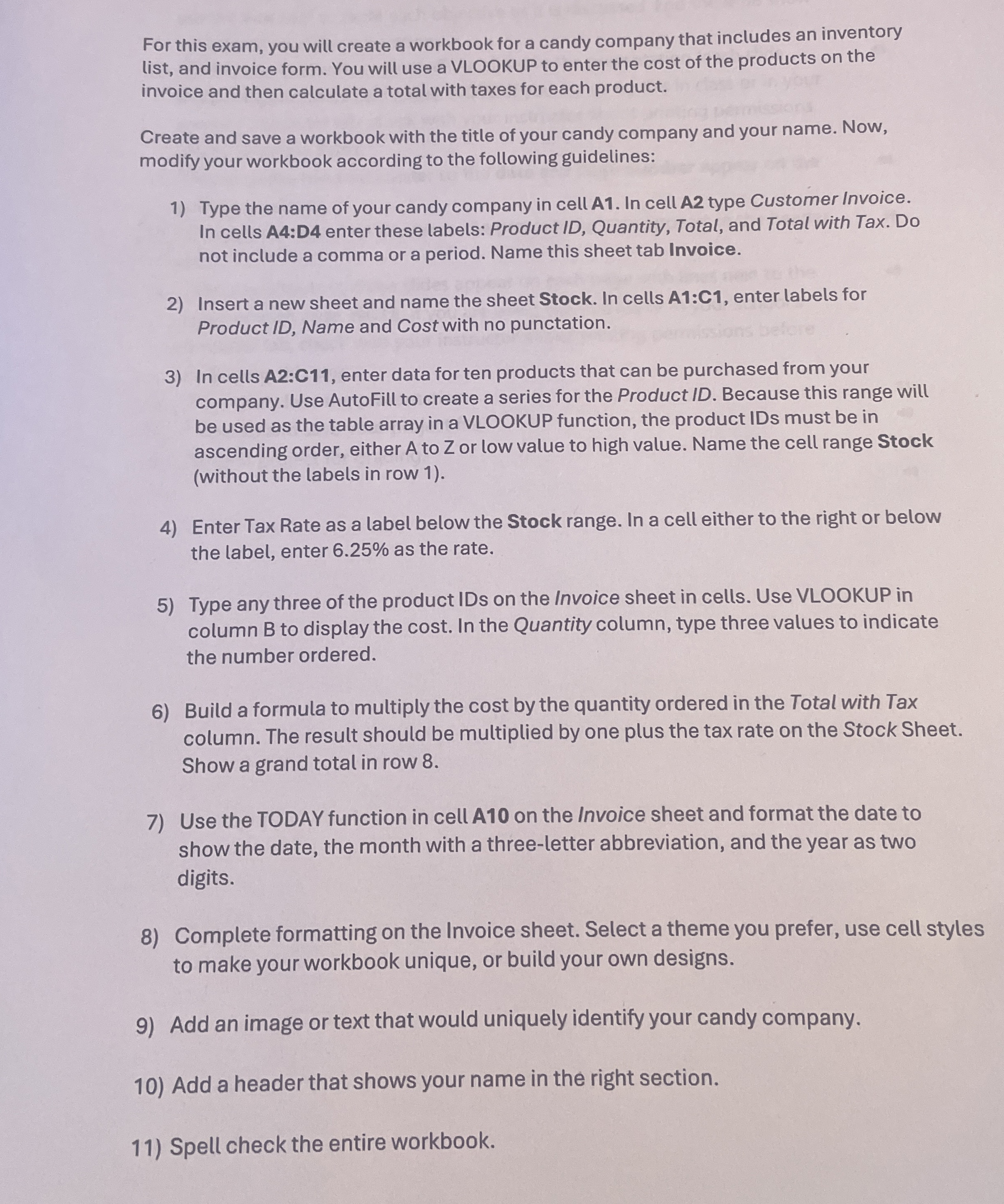 For this exam, you will create a workbook for a