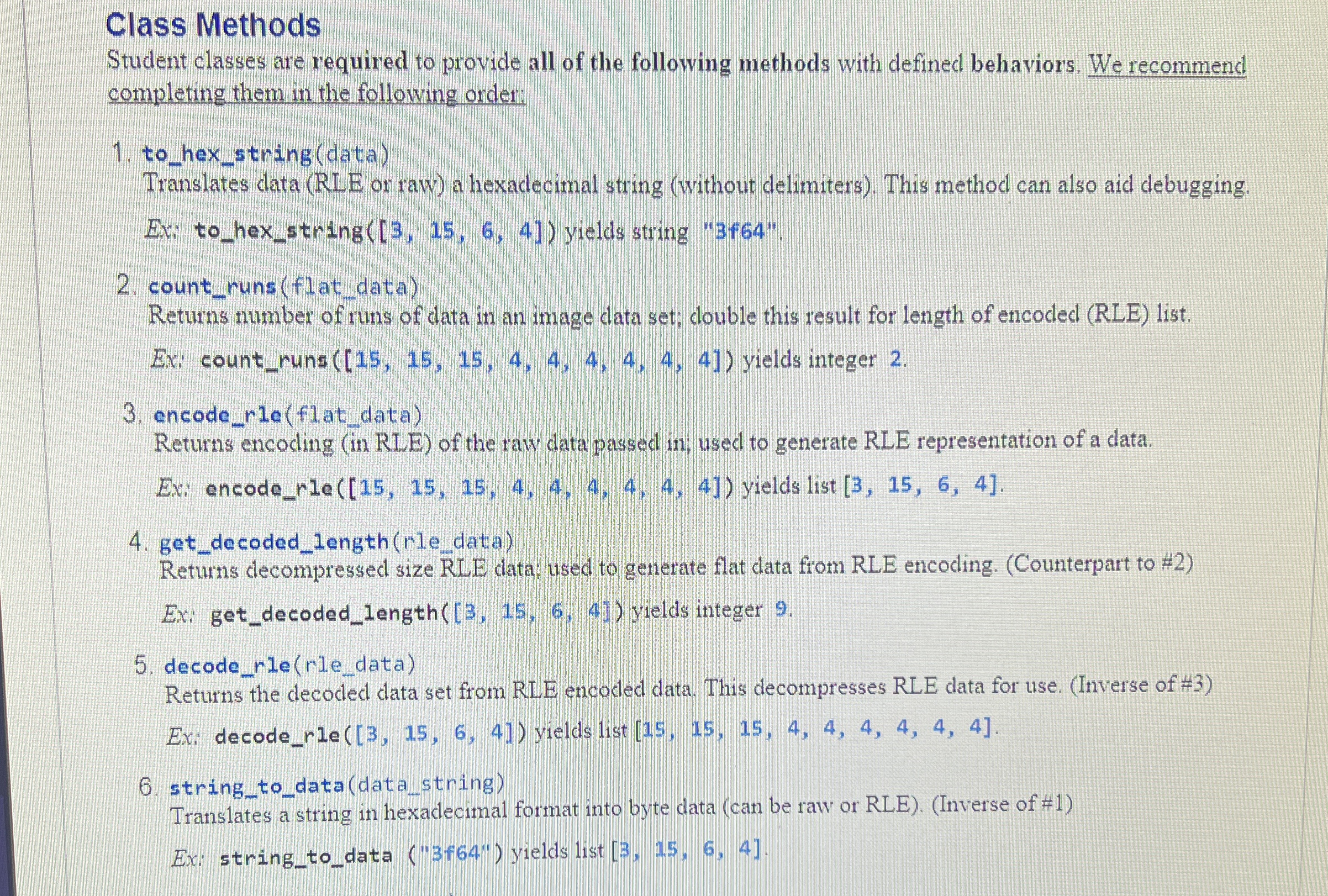 Class Methods Student classes are required to