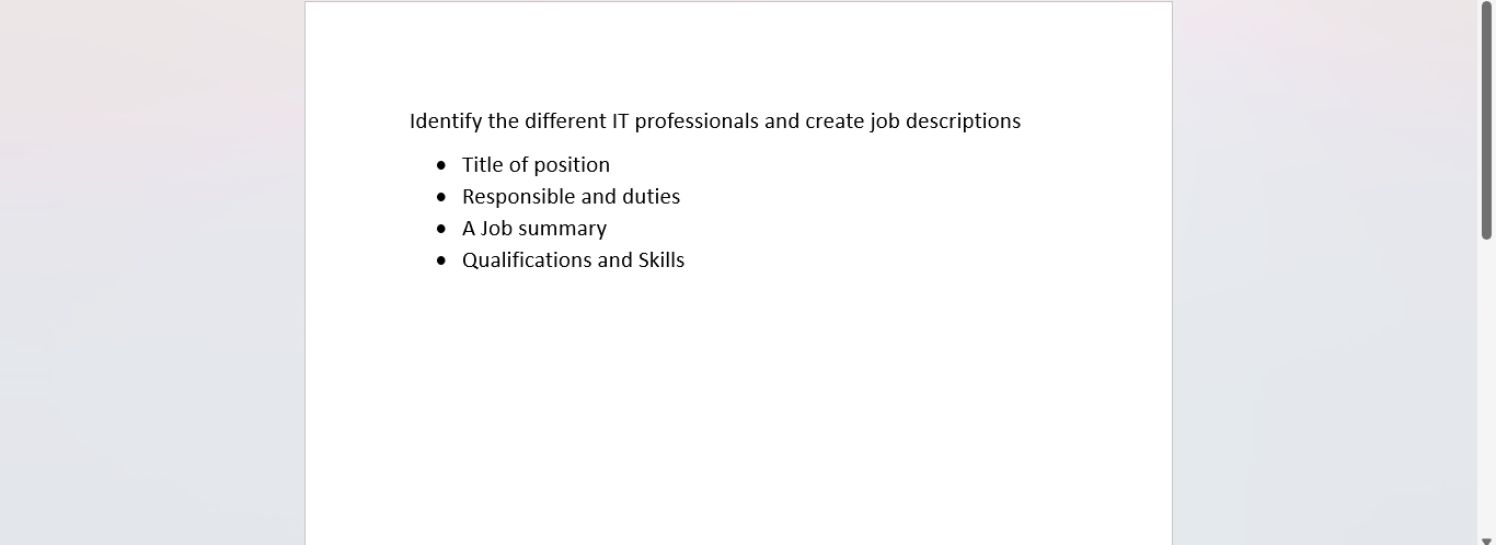 Identify the different IT professionals and