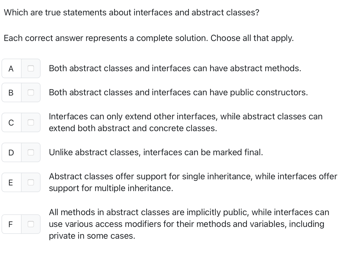Which are true statements about interfaces and
