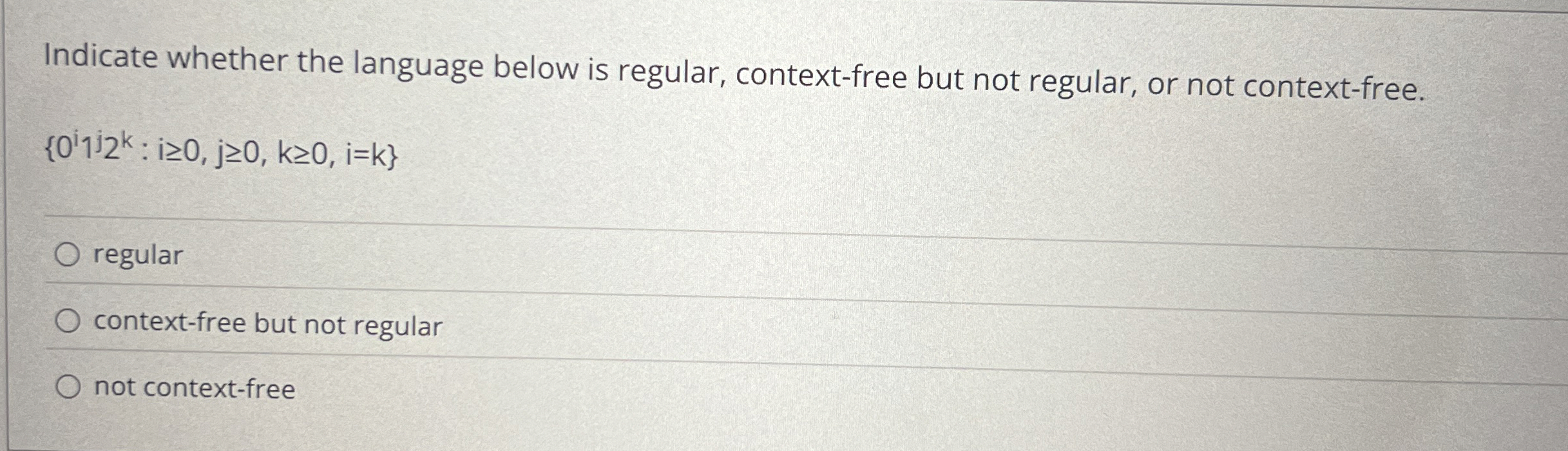 Indicate whether the language below is regular,
