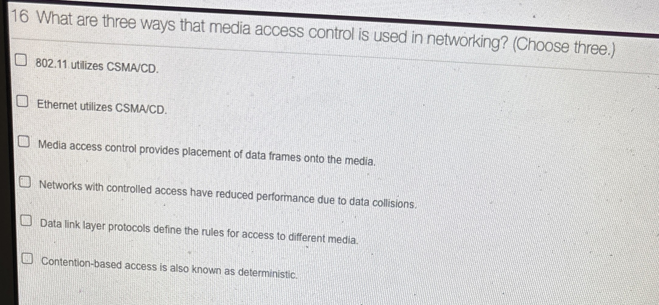 1 6 What are three ways that media access control