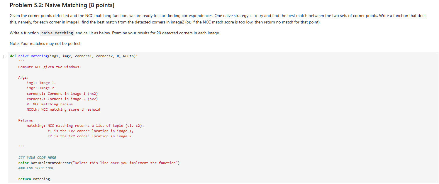 Problem 5 . 2 : Naive Matching [ 8 points ] this,