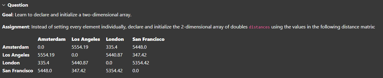 Question Goal: Learn to declare and initialize a