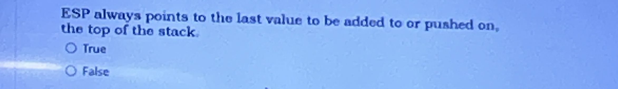 ESP always points to the last value to be added