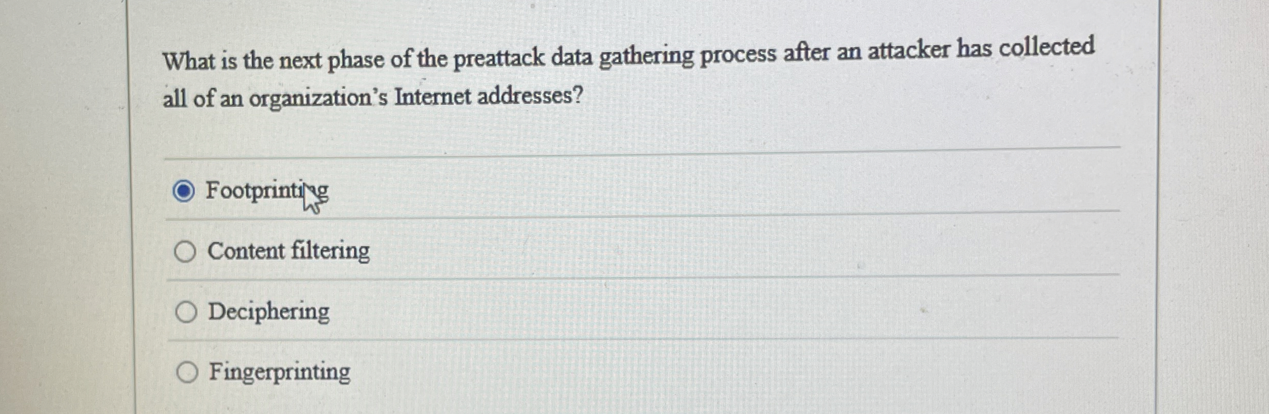 What is the next phase of the preattack data