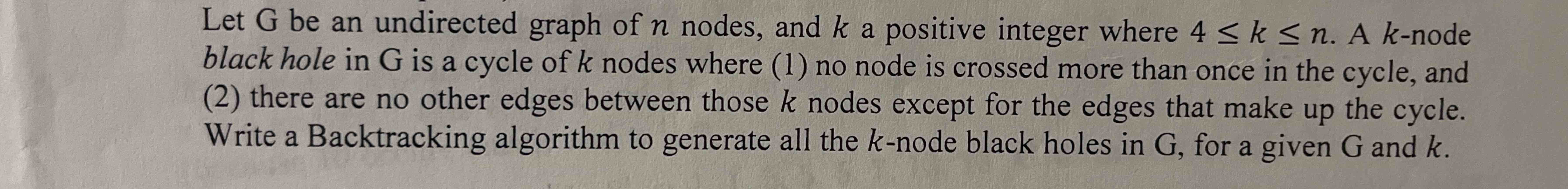 Let G be an undirected graph of \ ( n \ ) nodes,