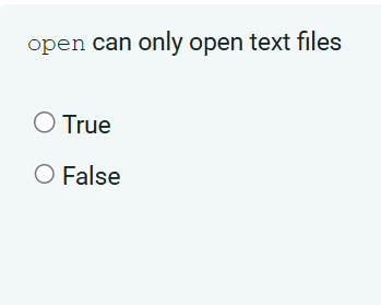 open can only open text files True False