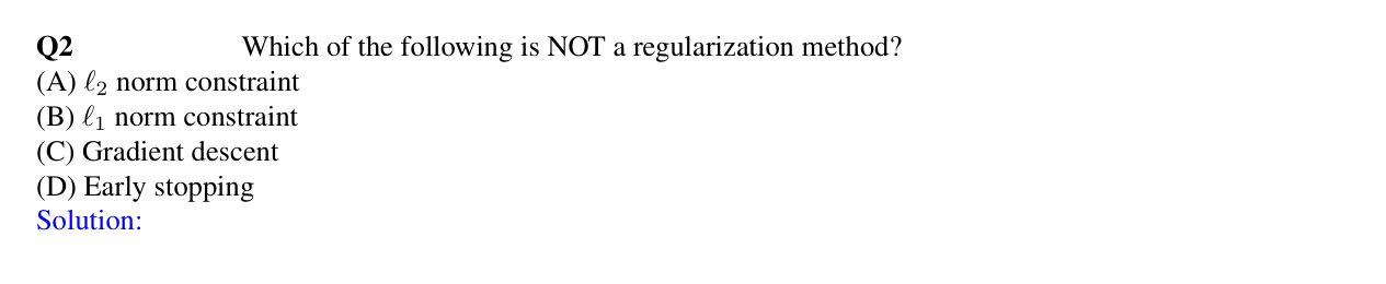 Q 2 Which of the following is NOT a