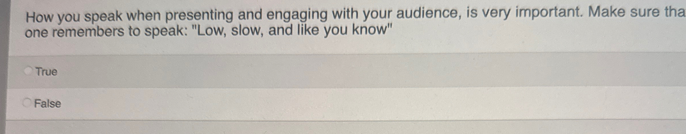 How you speak when presenting and engaging with