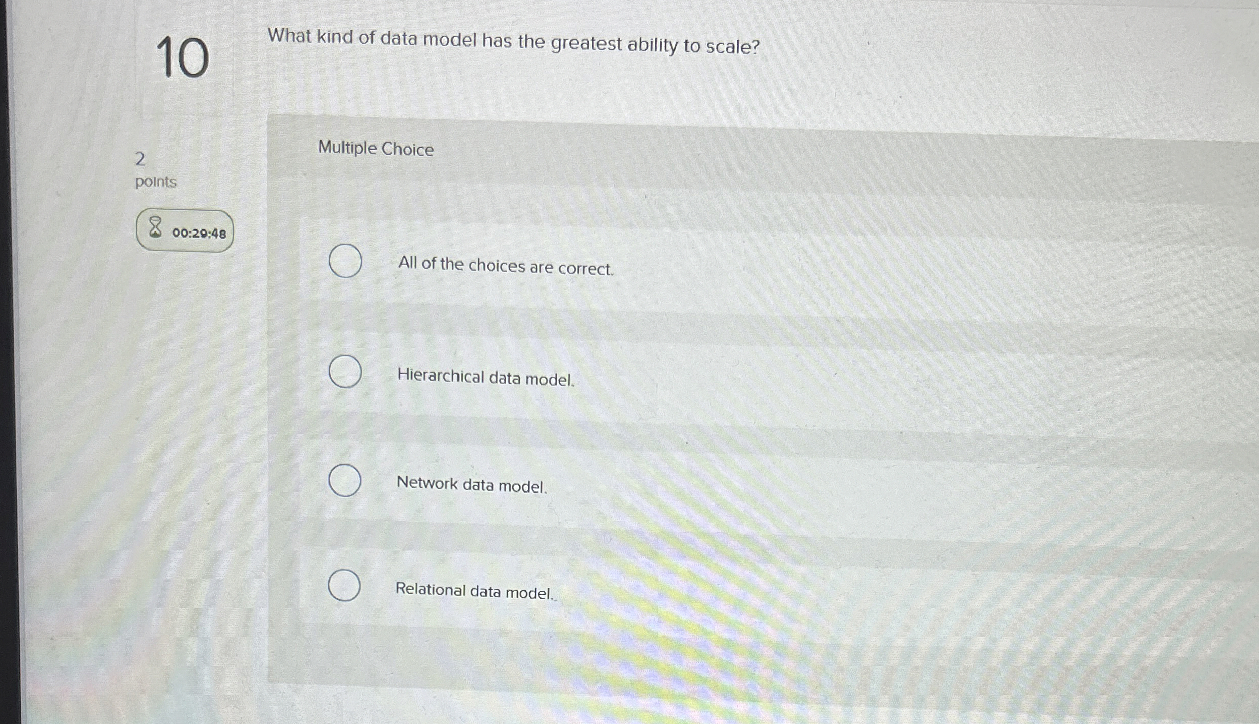 1 0 What kind of data model has the greatest