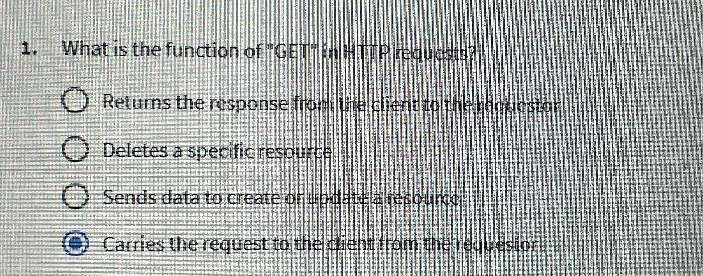 What is the function of "GET" in HTTP requests?