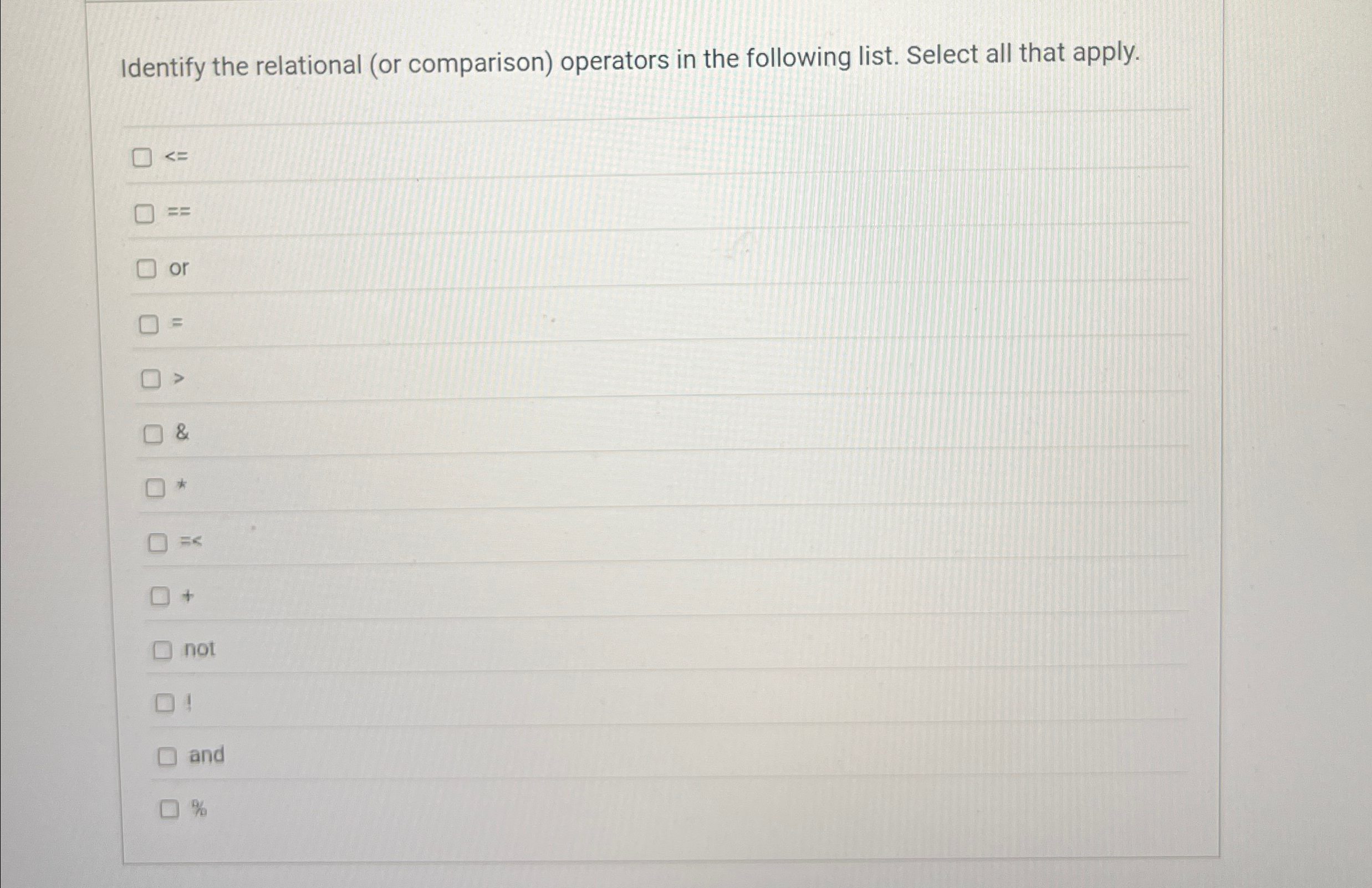 Identify the relational ( or comparison )