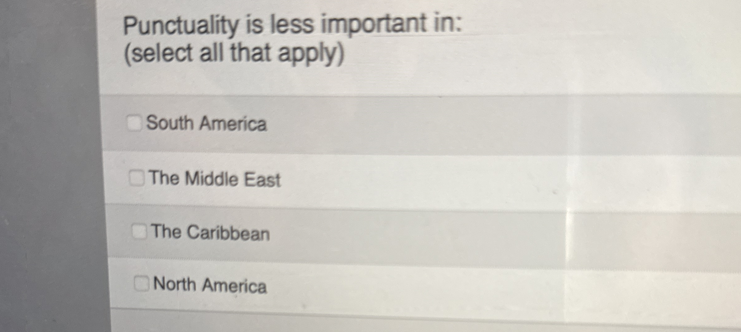 Punctuality is less important in: ( select all