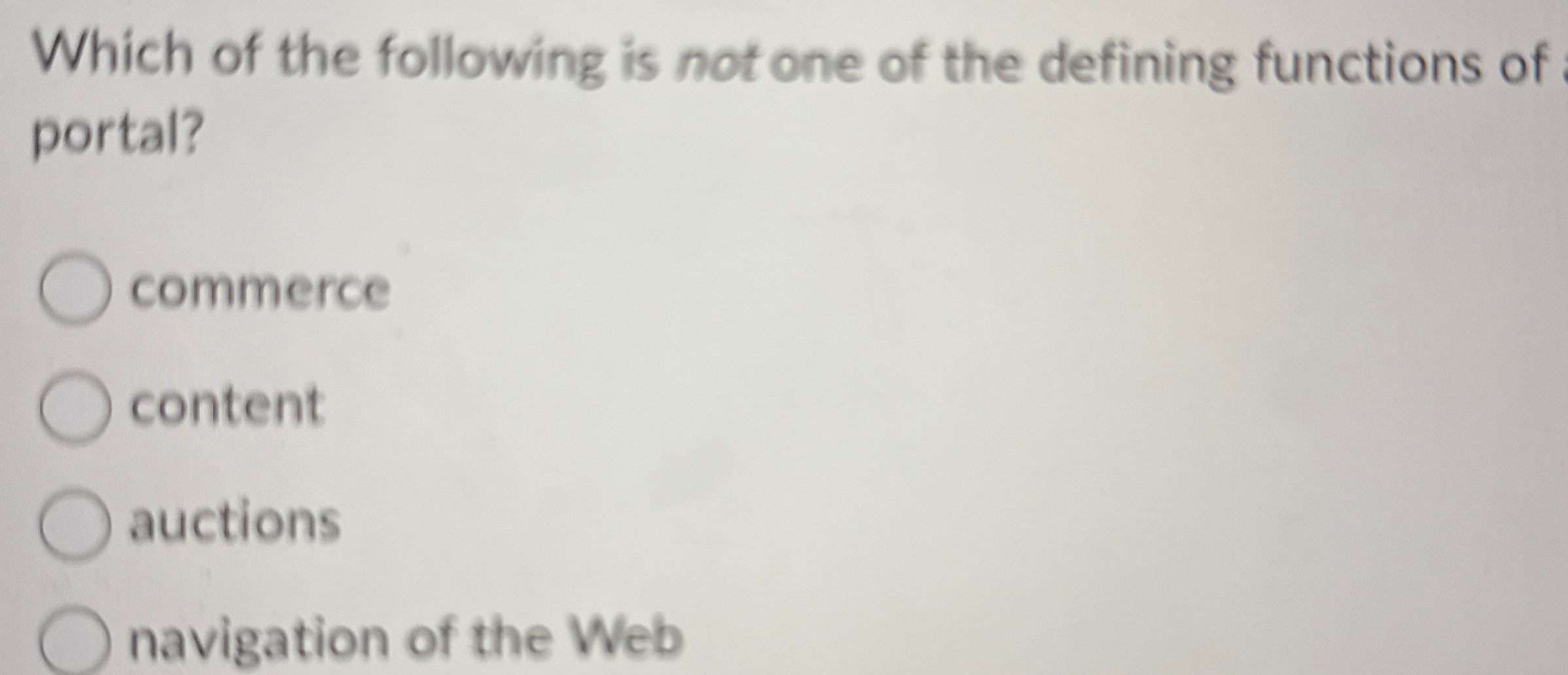 Which of the following is not one of the defining
