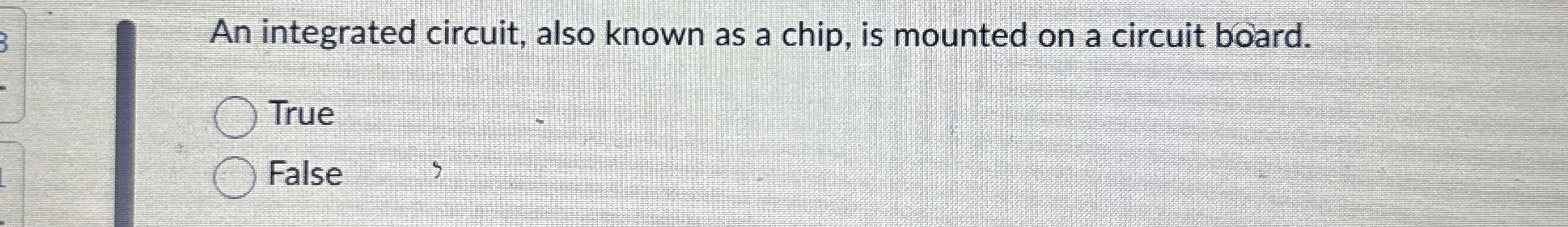 An integrated circuit, also known as a chip, is