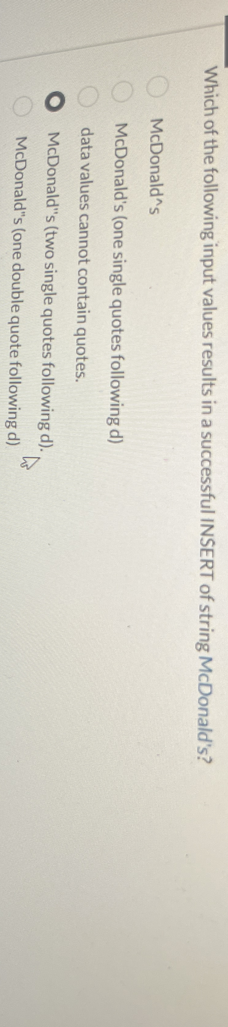 Which of the following input values results in a