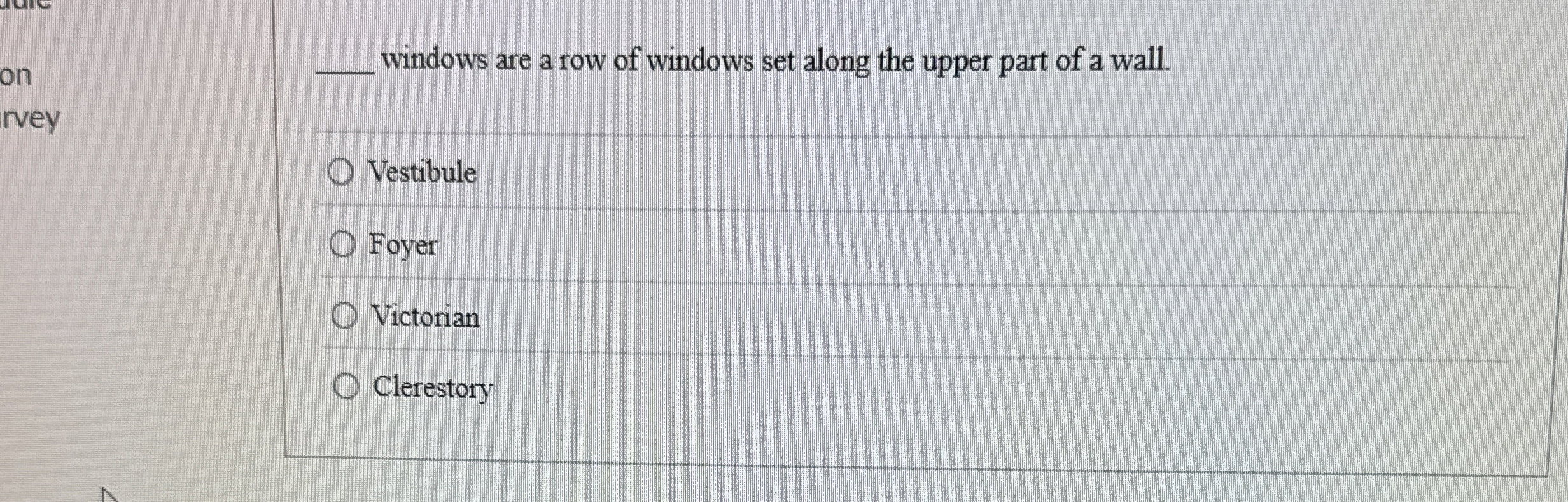 windows are a row of windows set along the upper