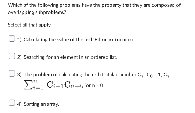 Which of the following problems have the property