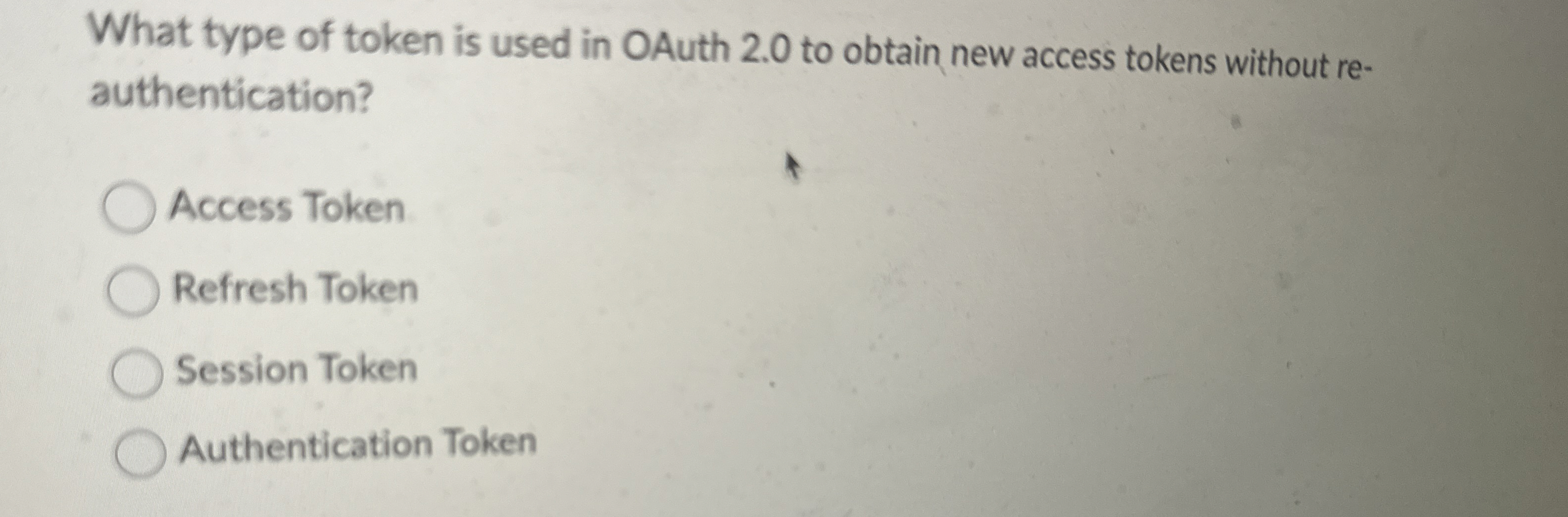 What type of token is used in OAuth 2 . 0 to