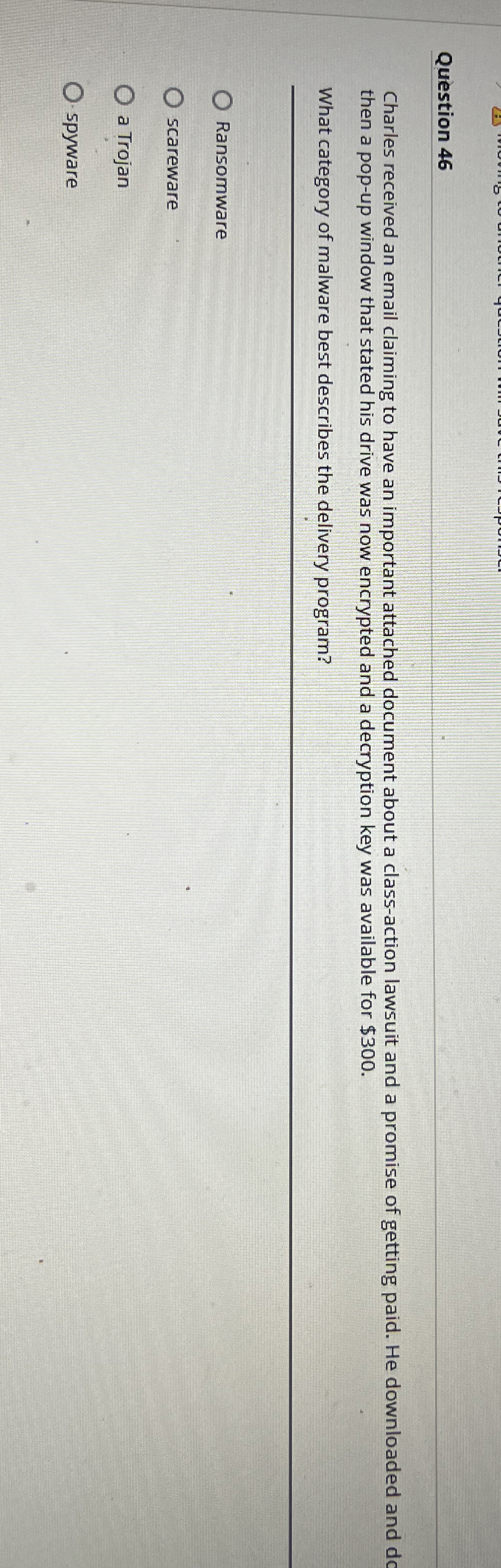 Question 4 6 Charles received an email claiming