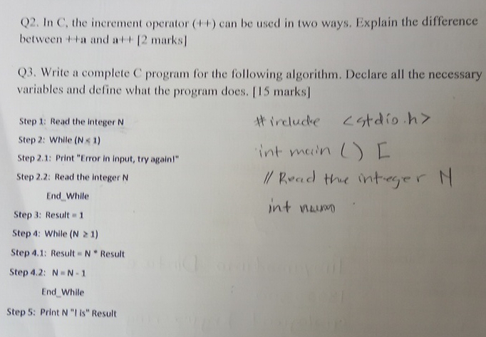Q 2 . In C , the increment operator ( + + ) can