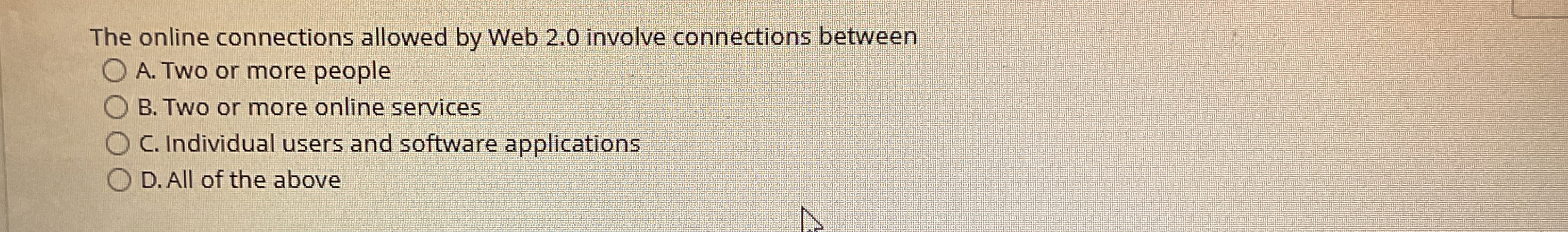 The online connections allowed by Web 2 . 0