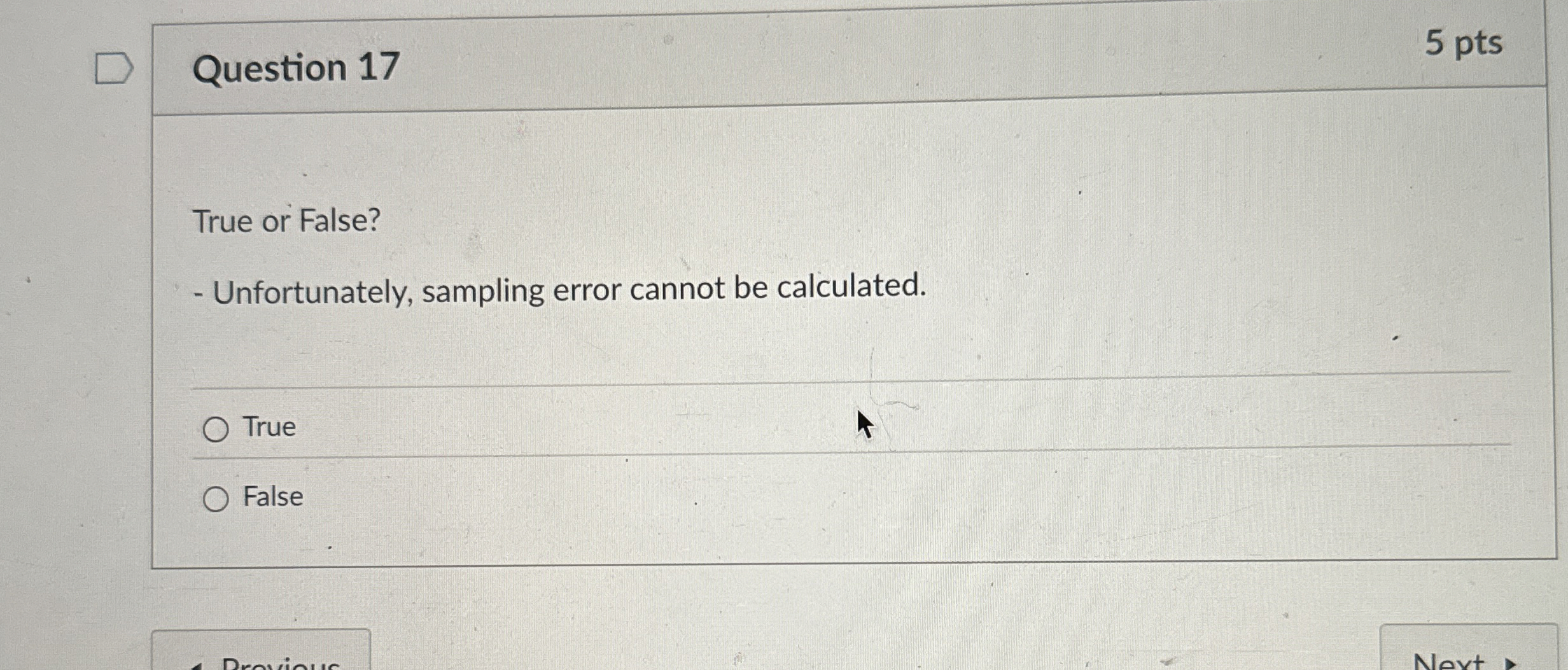 Question 1 7 True or False? Unfortunately,