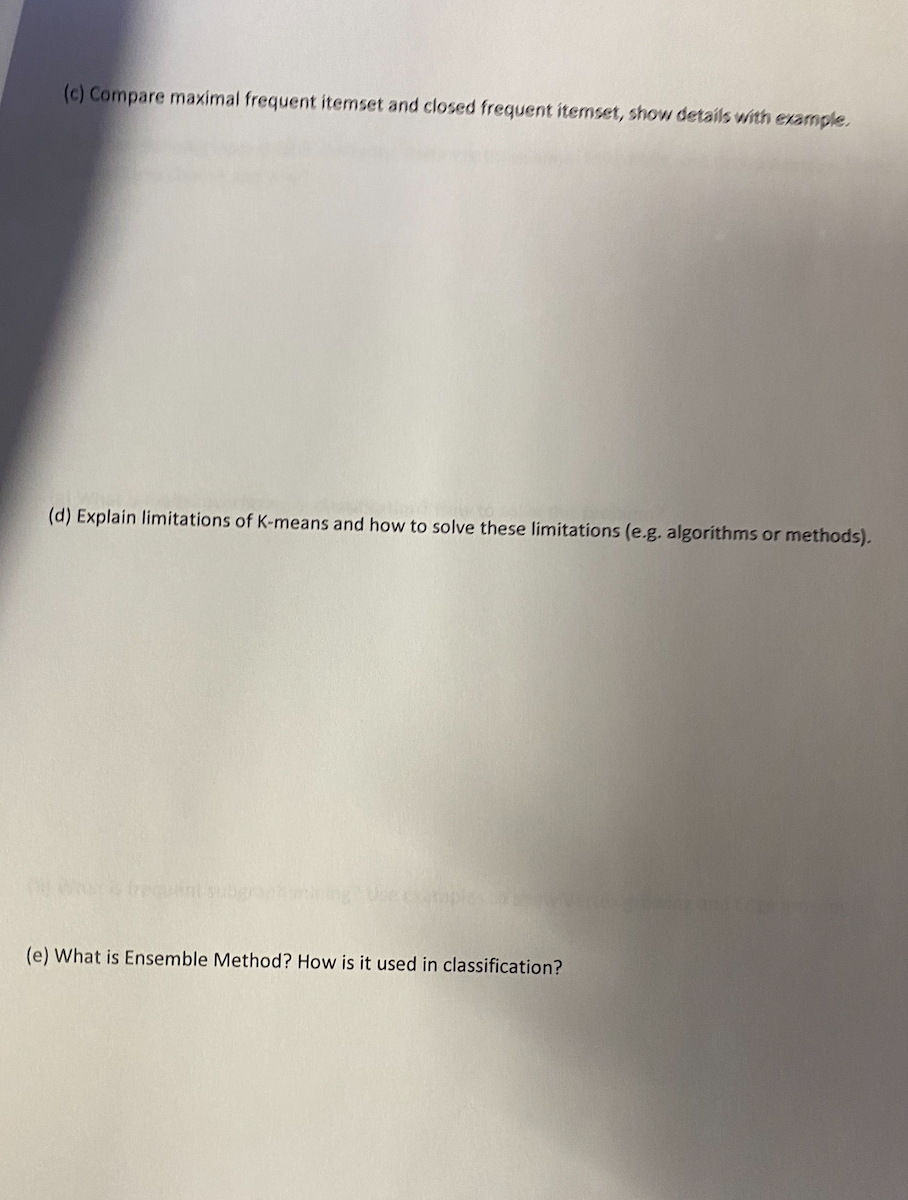 ( c ) Compare maximal frequent itemset and closed