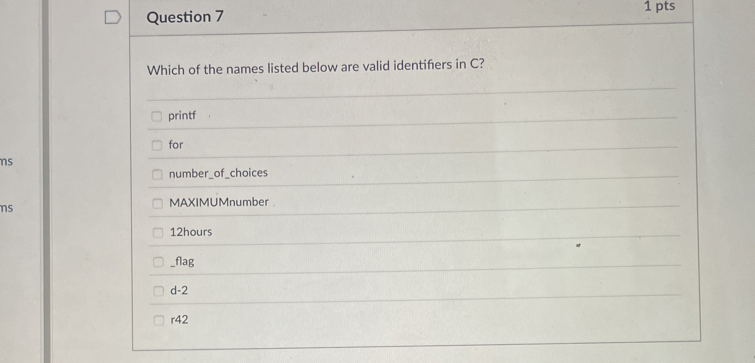 Question 7 Which of the names listed below are