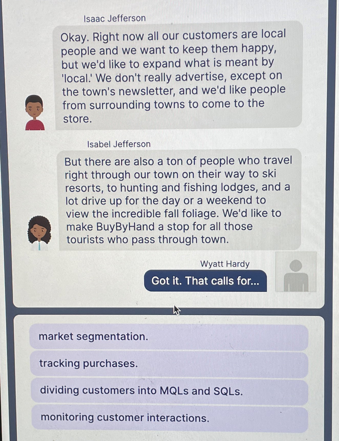 Isaac Jefferson Okay. Right now all our customers