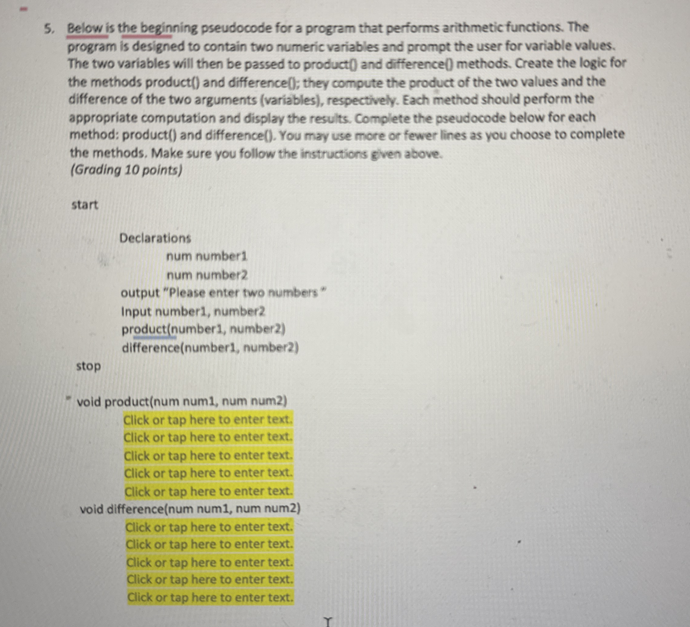 Below is the beginning pseudocode for a program