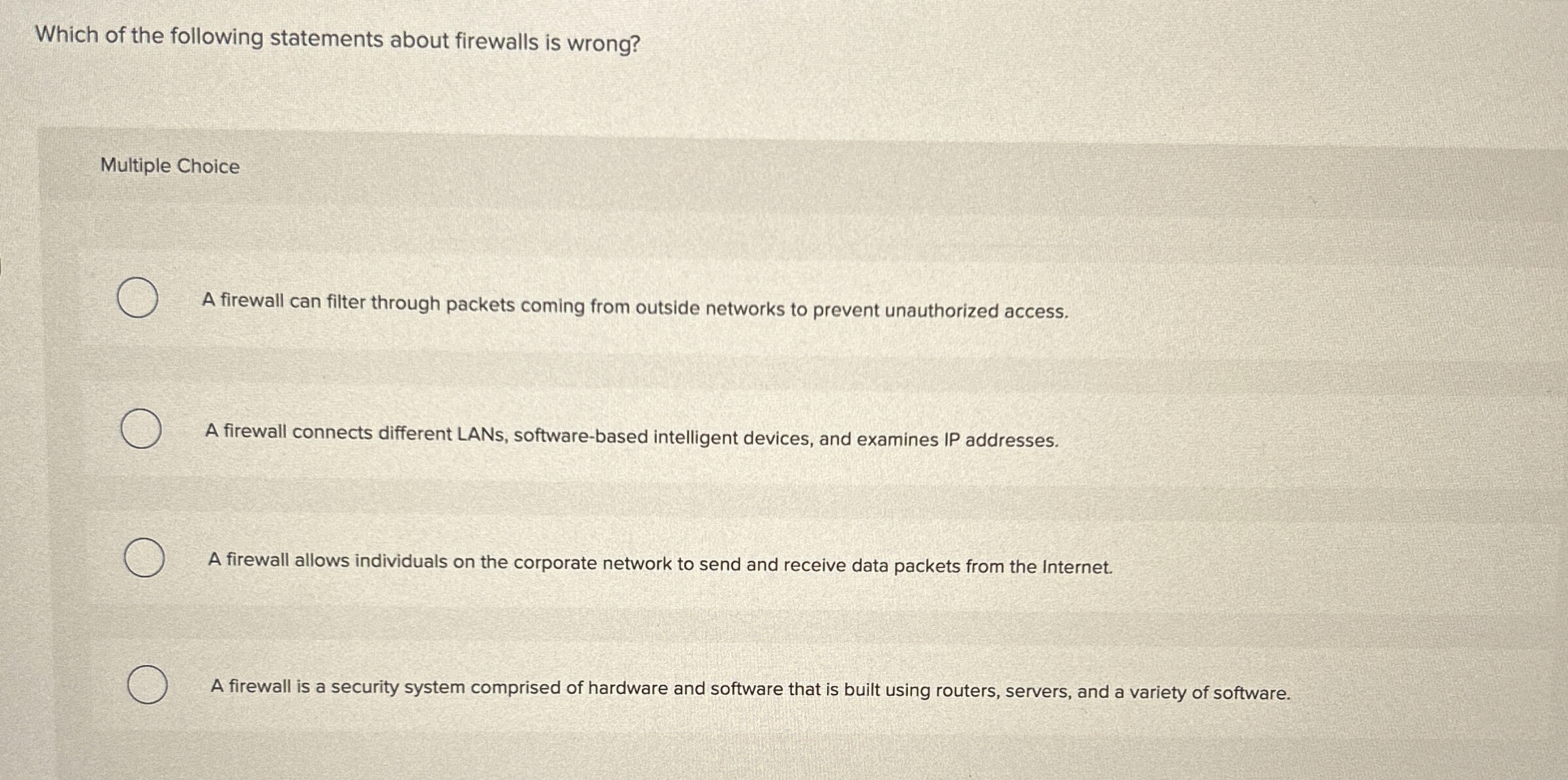 Which of the following statements about firewalls