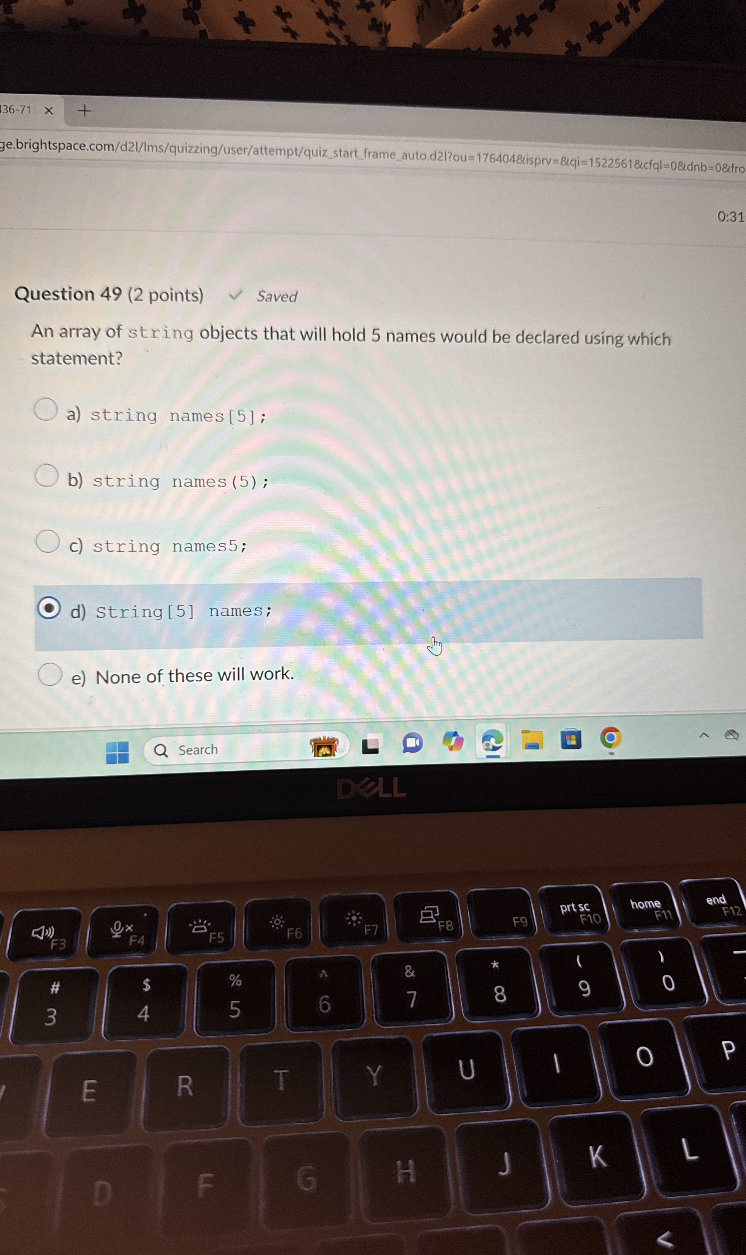 3 6 - 7 1 0 : 3 1 Question 4 9 ( 2 points ) Saved