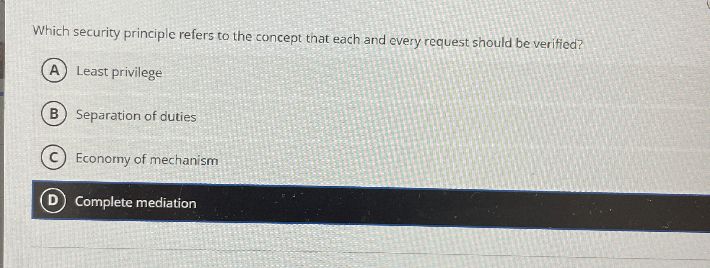 Which security principle refers to the concept