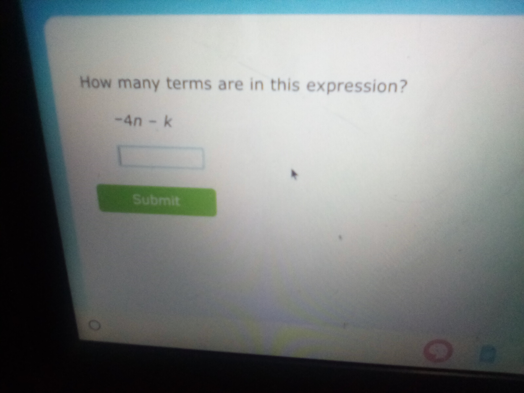 How many terms are in this expression? - 4 n - k