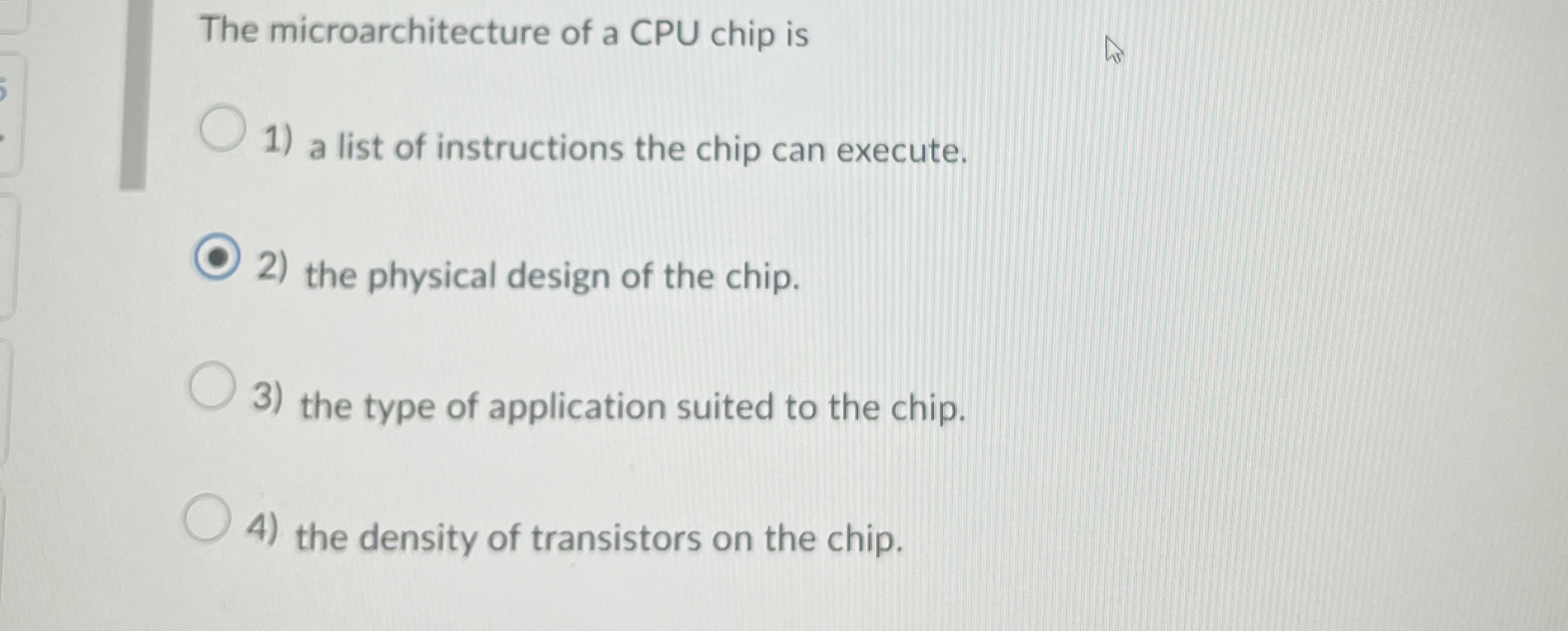 The microarchitecture of a CPU chip is a list of