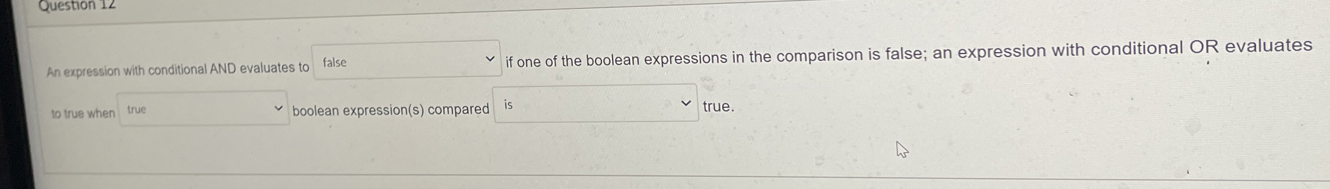 Question 1 2 An expression with conditional AND