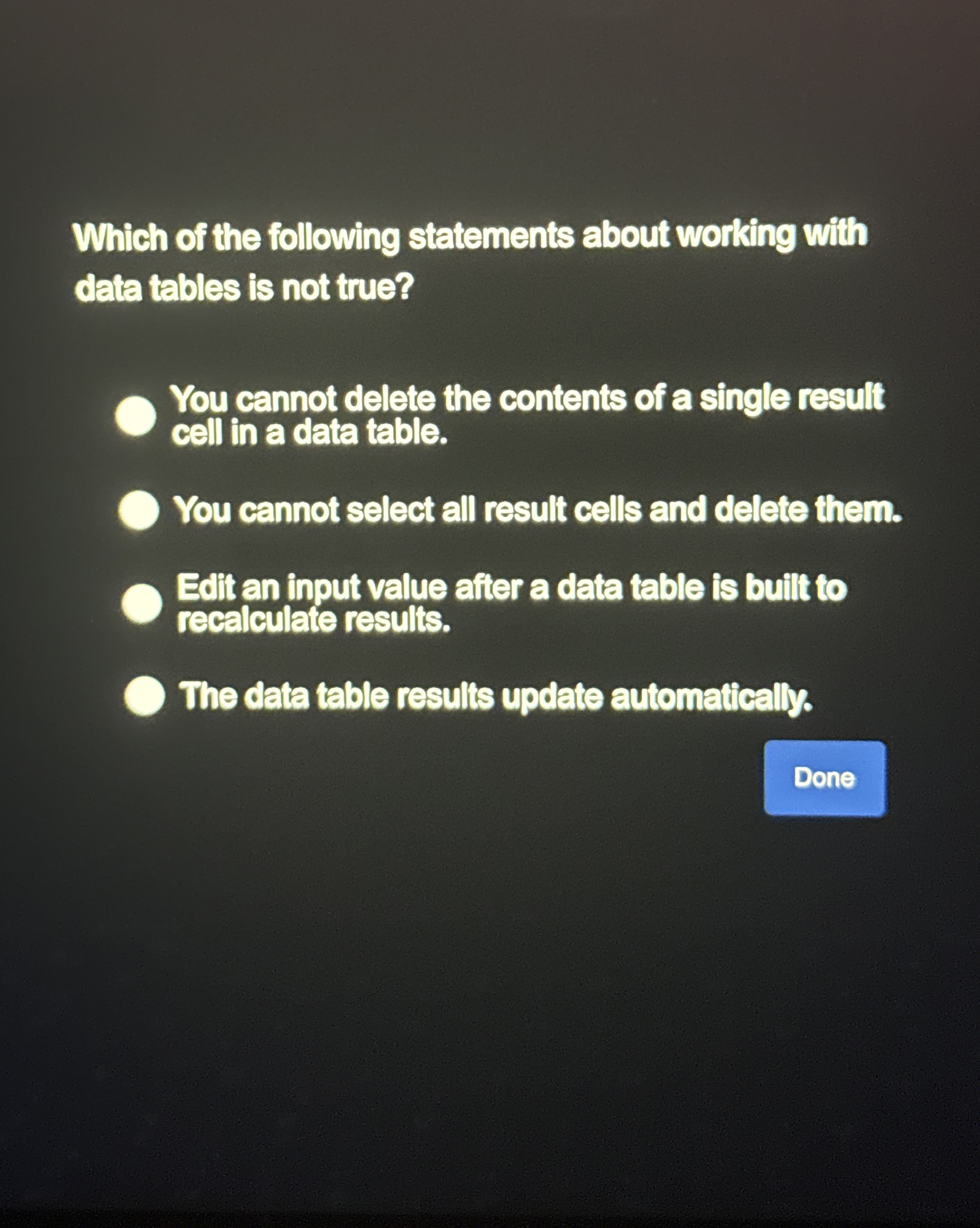 Which of the following statements about working