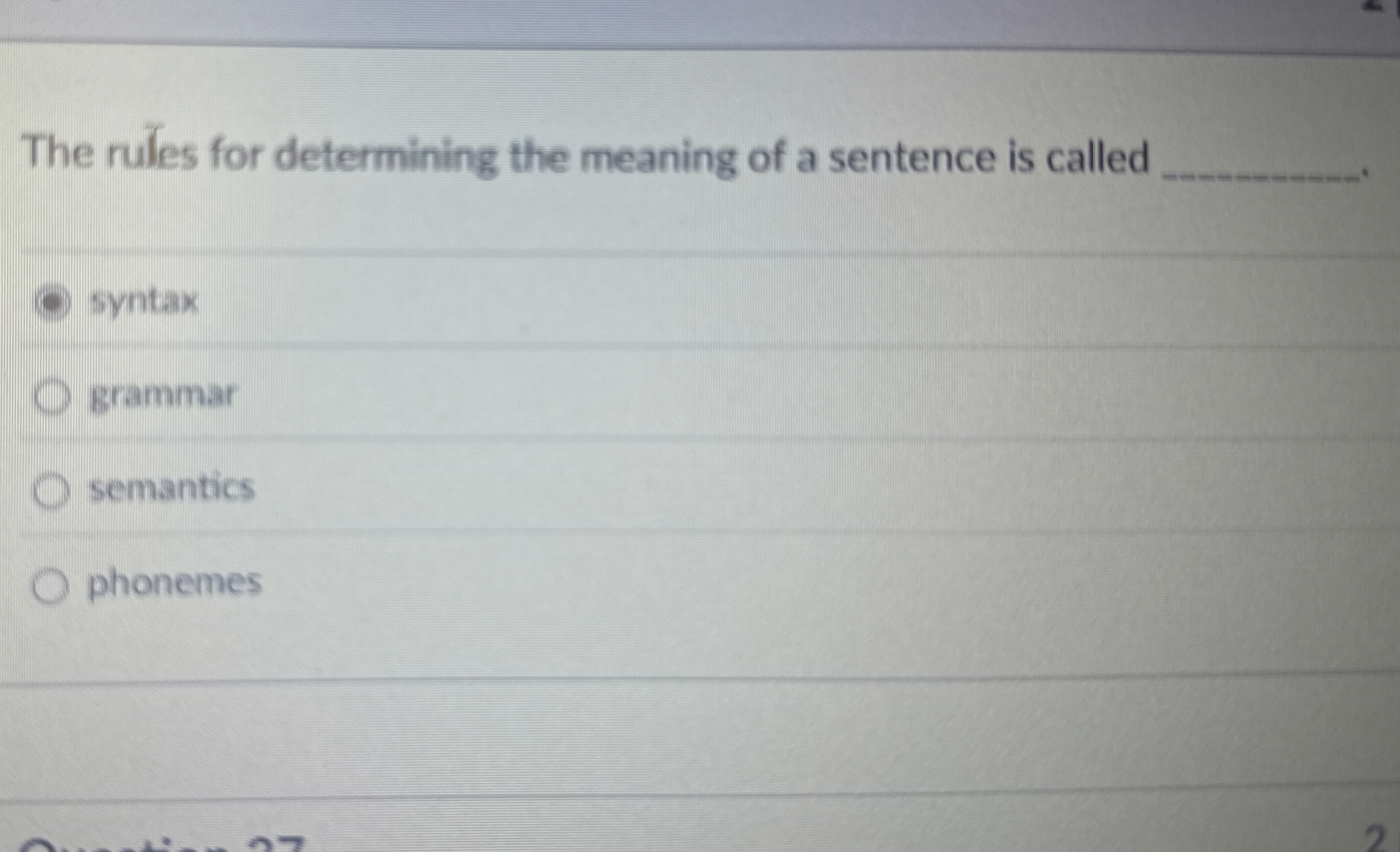 The rules for determining the meaning of a