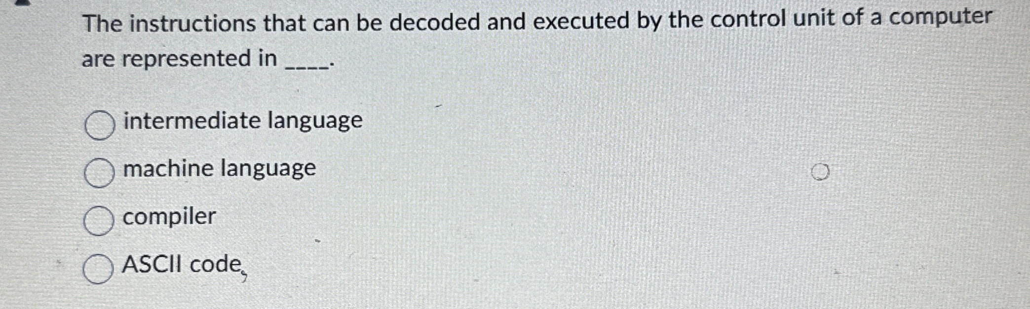 The instructions that can be decoded and executed