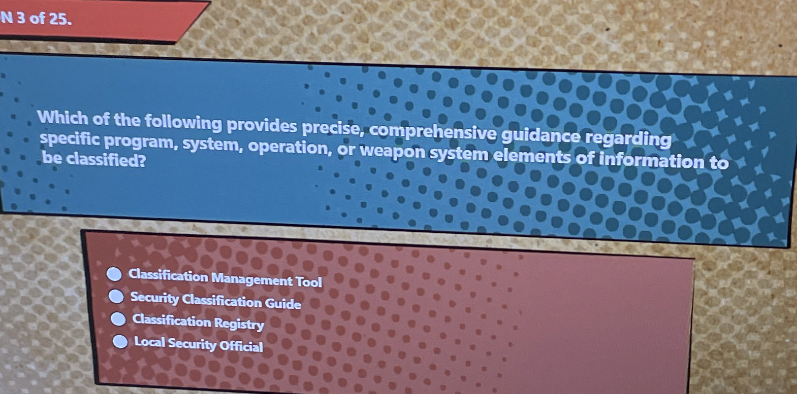 N 3 of 2 5 . Which of the following provides