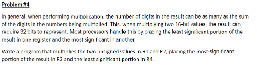 Problem # 4 In general, when performing