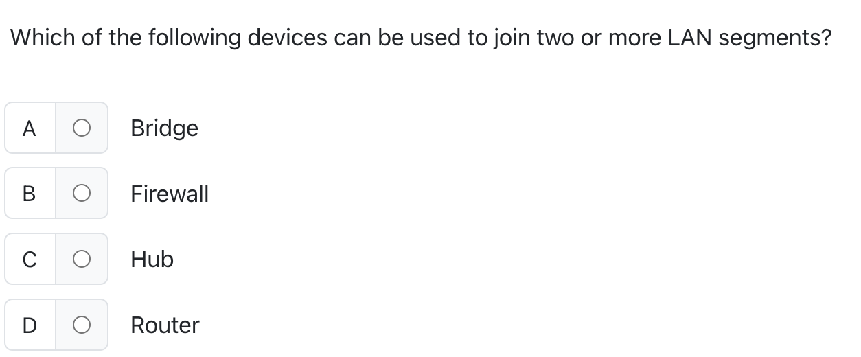 Which of the following devices can be used to