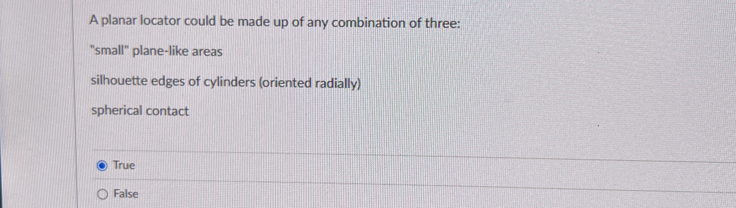 A planar locator could be made up of any