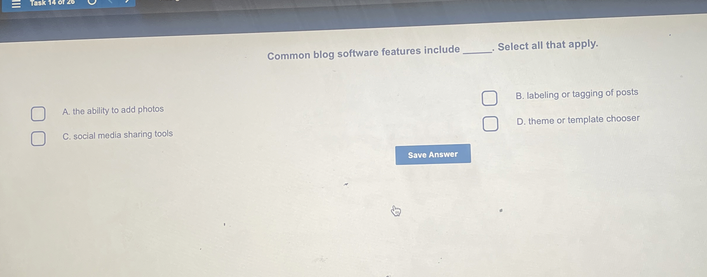 Common blog software features include Select all