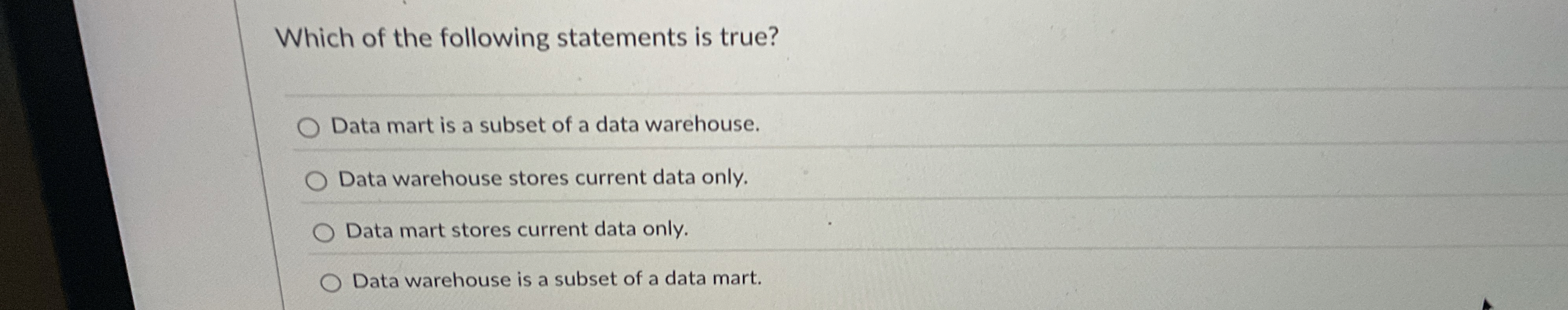 Which of the following statements is true? Data
