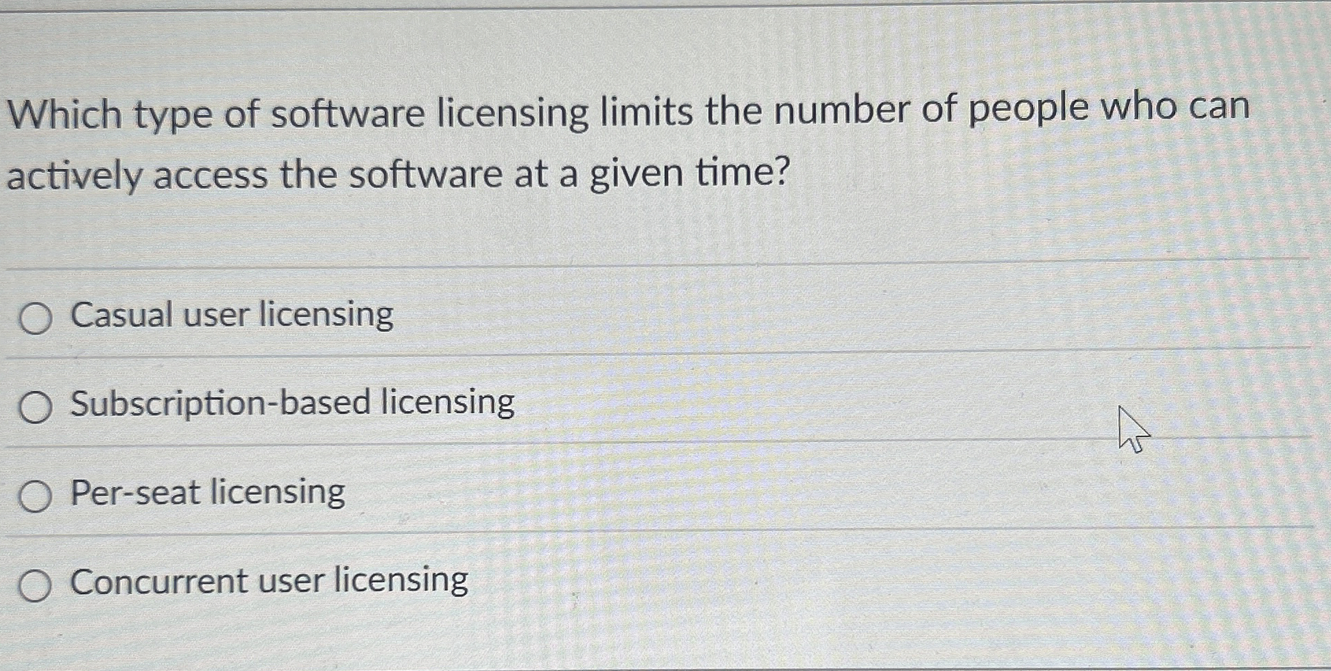Which type of software licensing limits the