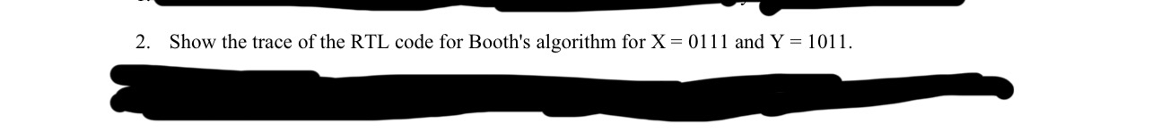 Show the trace of the RTL code for Booth's